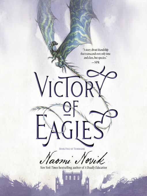Title details for Victory of Eagles by Naomi Novik - Wait list
